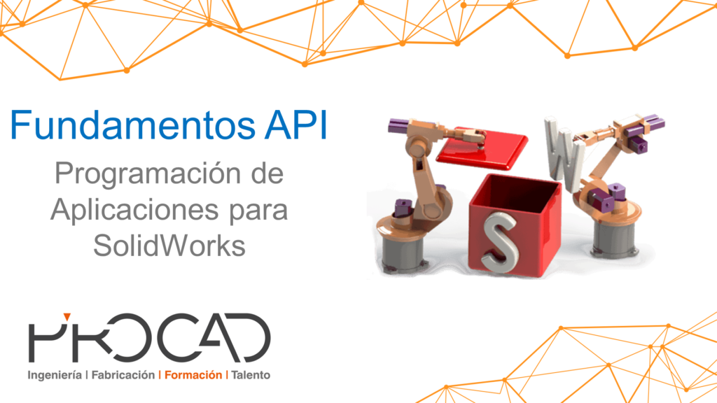 Fundamentos API con SolidWorks - Clase 02: Introducción